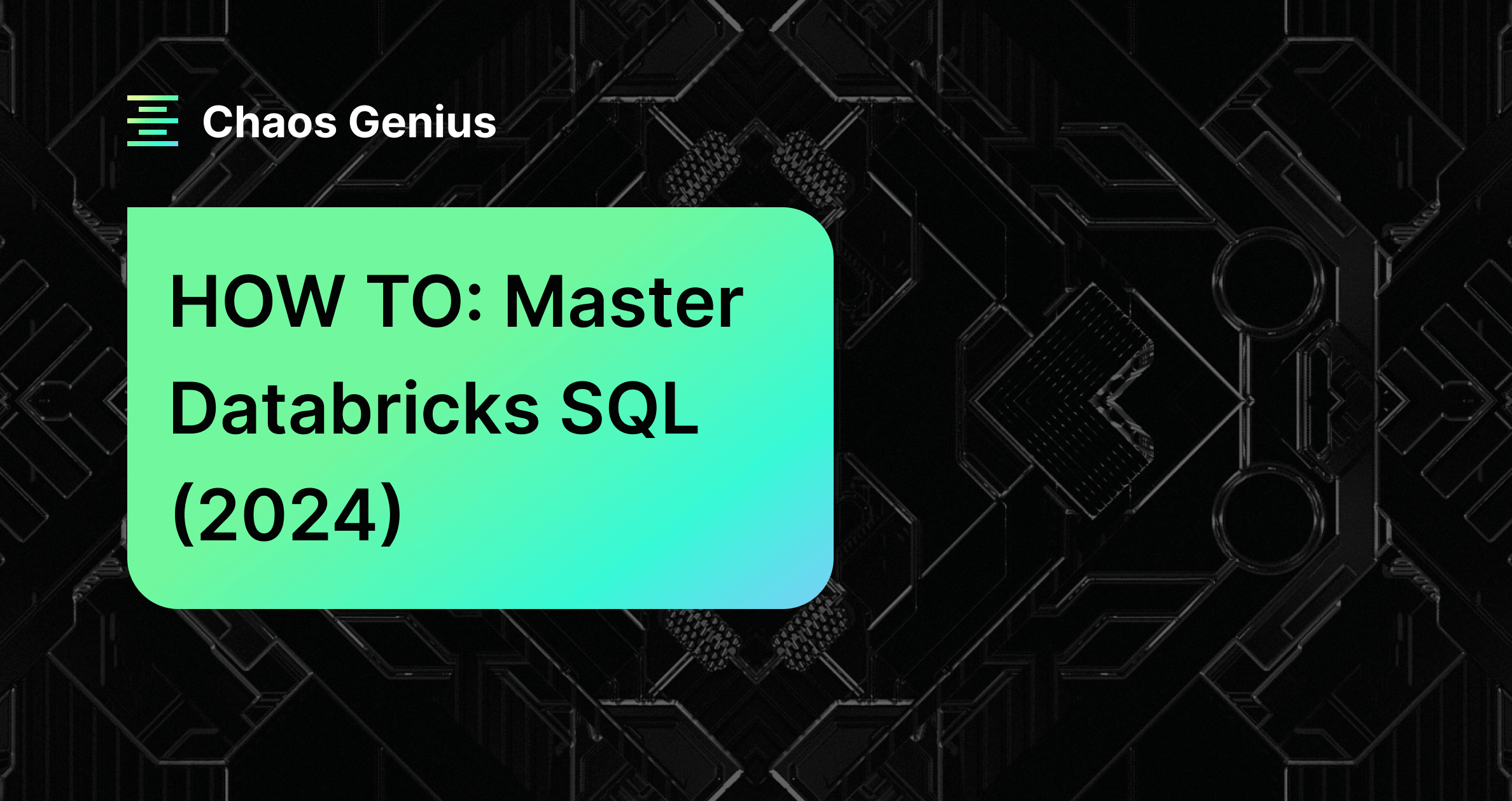 HOW TO: Master Databricks SQL (2024)