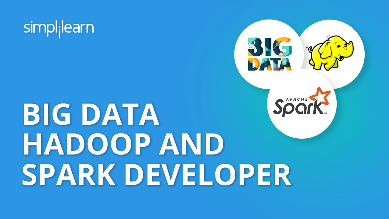 Simplilearn: Introduction to Big Data Hadoop and Spark Developer - Apache Spark Certification - Spark Certification - Apache Spark Certification - Apache Spark Training - Databricks Certification - Databricks Certified - Databricks Spark Certification - Databricks Certified Associate Developer for Apache Spark - PySpark Certification - Spark Certification cost - Spark Certification Exam - HDP Certified Apache Spark Developer - MapR Certified Spark Developer - Spark Badge - O'Reilly Spark Certification - Spark Course Online