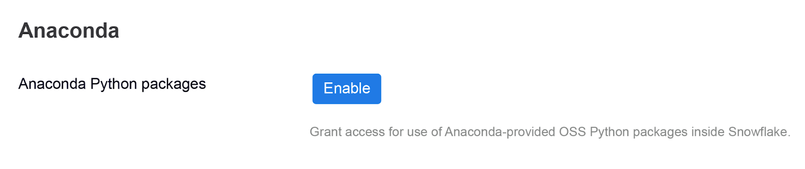 Enabling Anaconda support in Snowflake account - Streamlit in Snowflake - Streamlit - Snowflake - Snowflake Streamlit - Streamlit Python - Python library - Python Framework - Data applications - Machine learning - RBAC - Role based Access Control - Data Visualization - Snowflake Warehouse - Snowflake UDFs - Snowpark - Snowflake Snowpark - Stored procedures - Snowflake Native App Framework - Snowflake dashboards