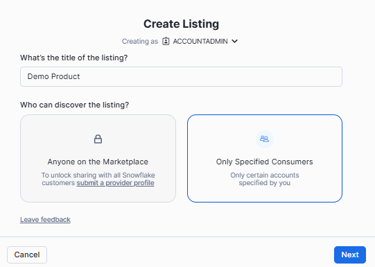 Creating a listing for only specified consumers - Snowflake Marketplace - Snowflake Data Marketplace - Snowflake Native Apps - Snowflake App Marketplace - Snowflake Data Cloud - Snowflake Integration - Snowflake Data Share - Data Monetization - Data Monetization Strategies - Data Democratization - Data Collaboration - Data Sharing Platform - Data Providers - Snowflake Data Providers - Secure Data Exchange - Data Consumers - Data Products - Snowflake Native App Framework - Free Datasets - AWS PrivateLink - Azure Private Link - GCP Private Service Connect - Marketplace Listings - Paid Listings - Free Listings - Business Intelligence Tools