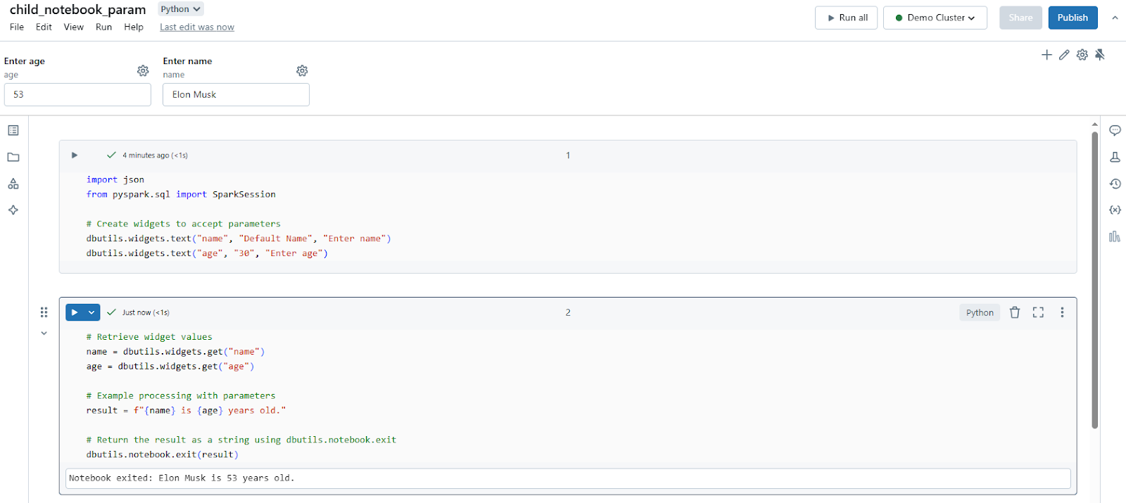 Retrieving widget value, processing with parameters, and returning the result - Databricks Notebook - What is Databricks Notebook - Run Databricks Notebook From Another Notebook - Databricks run Command - Databricks Notebook run shell command - dbutils notebook run - dbutils notebook - Databricks Import Function from Another Notebook - Databricks Import from Another Notebook - Call Another Notebook in Databricks - Python Notebook - Databricks Python Notebook - Databricks Pass Parameters to Notebook - Databricks Parameters Notebook - Import Notebook - Databricks Import Notebook - Notebook Export - Databricks Export Notebook - Code Modularization - Databricks Python - Databricks Jobs - Databricks Library - Databricks Widget - Databricks Runtime - Databricks Workspace - Databricks Notebook Example