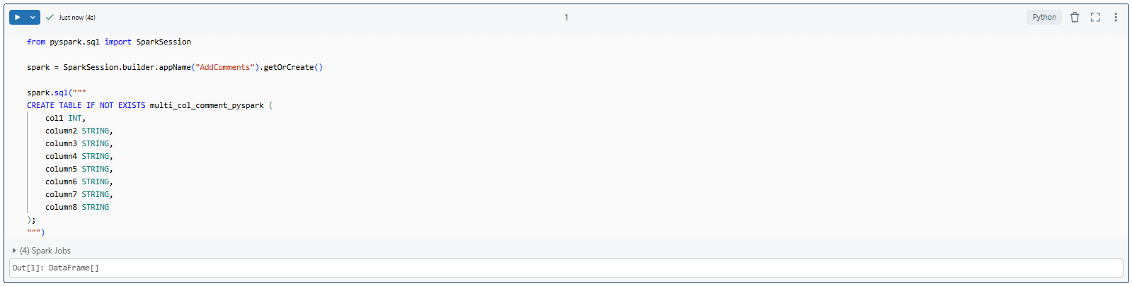 Creating Databricks table - Databricks Tables - Column Comments - Databricks COMMENT - Databricks Add Comment to Column - Databricks ALTER TABLE - ALTER TABLE Databricks - Databricks ALTER COLUMN - ALTER COLUMN Databricks - Databricks Table Comment - Databricks Add Column to Table - Databricks Metadata - Databricks Table Metadata - SQL Comments - Databricks SQL Comments - Comment in Databricks - PySpark Comments - Inline Comments - Databricks SQL - PySpark DataFrame