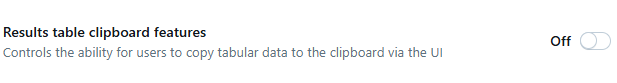 Disabling results table clipboard features - Databricks Notebook - Databricks Notebook Download - Notebook Download - Download Permissions - Databricks Workspace - Databricks Workspace Permissions - Databricks Workspace Access - Databricks Security - Databricks Data Security - Access Control - Databricks Access Control - Access Control List - Databricks ACL - Databricks Download - Databricks Admin - Databricks Account Admin - Databricks Users - Workspace Permissions - DBFS - Databricks DBFS - Databricks UI - File Download - Disable File Download - Result Download - User Permissions